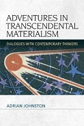 Cover of Adventures in Transcendental Materialism:  Dialogues with Contemporary Thinkers